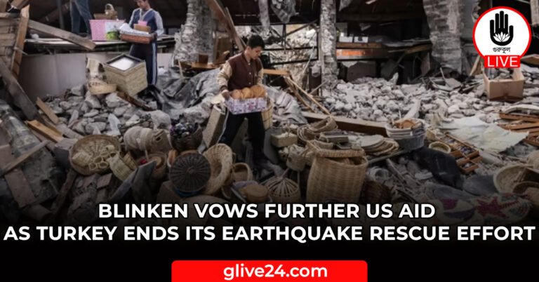 Blinken vows further US aid as Turkey ends its earthquake rescue effort