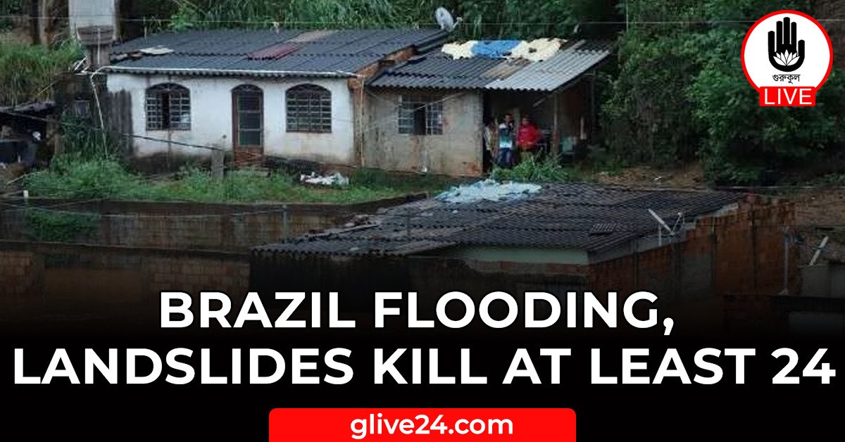 Brazil flooding landslides kill at least 24 Brazil flooding, landslides kill at least 24