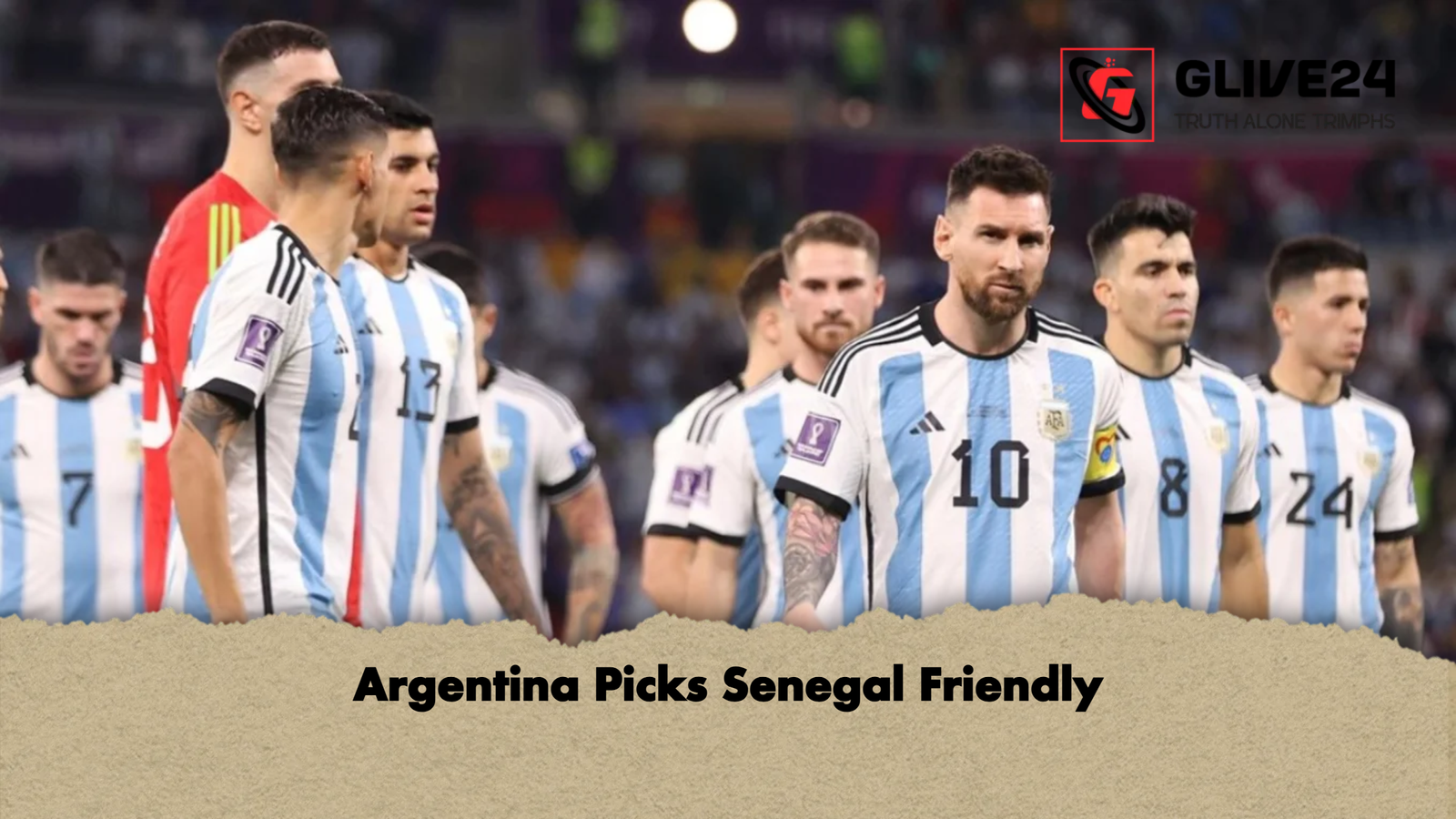 Argentina Picks Senegal Friendly Argentina Picks Senegal Friendly