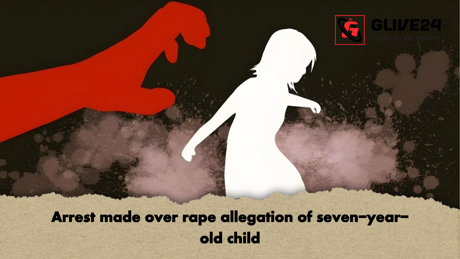 Arrest made over rape allegation of seven year old child Arrest made over rape allegation of seven-year-old child