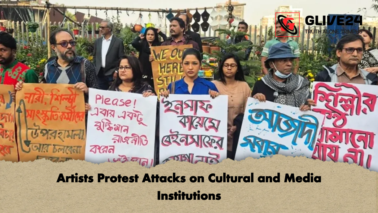 Artists Protest Attacks on Cultural and Media Institutions Artists Protest Attacks on Cultural and Media Institutions