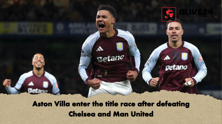 Aston Villa enter the title race after defeating Chelsea and Man United Aston Villa enter the title race after defeating Chelsea and Man United