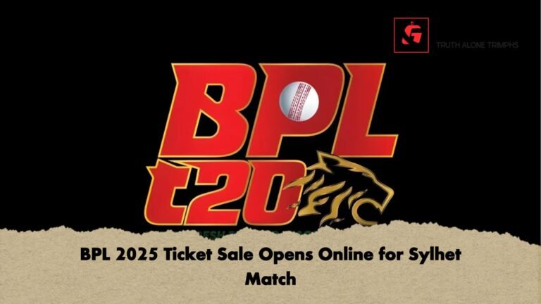 BPL 2025 Ticket Sale Opens Online for Sylhet Match BPL 2025 Ticket Sale Opens Online for Sylhet Match