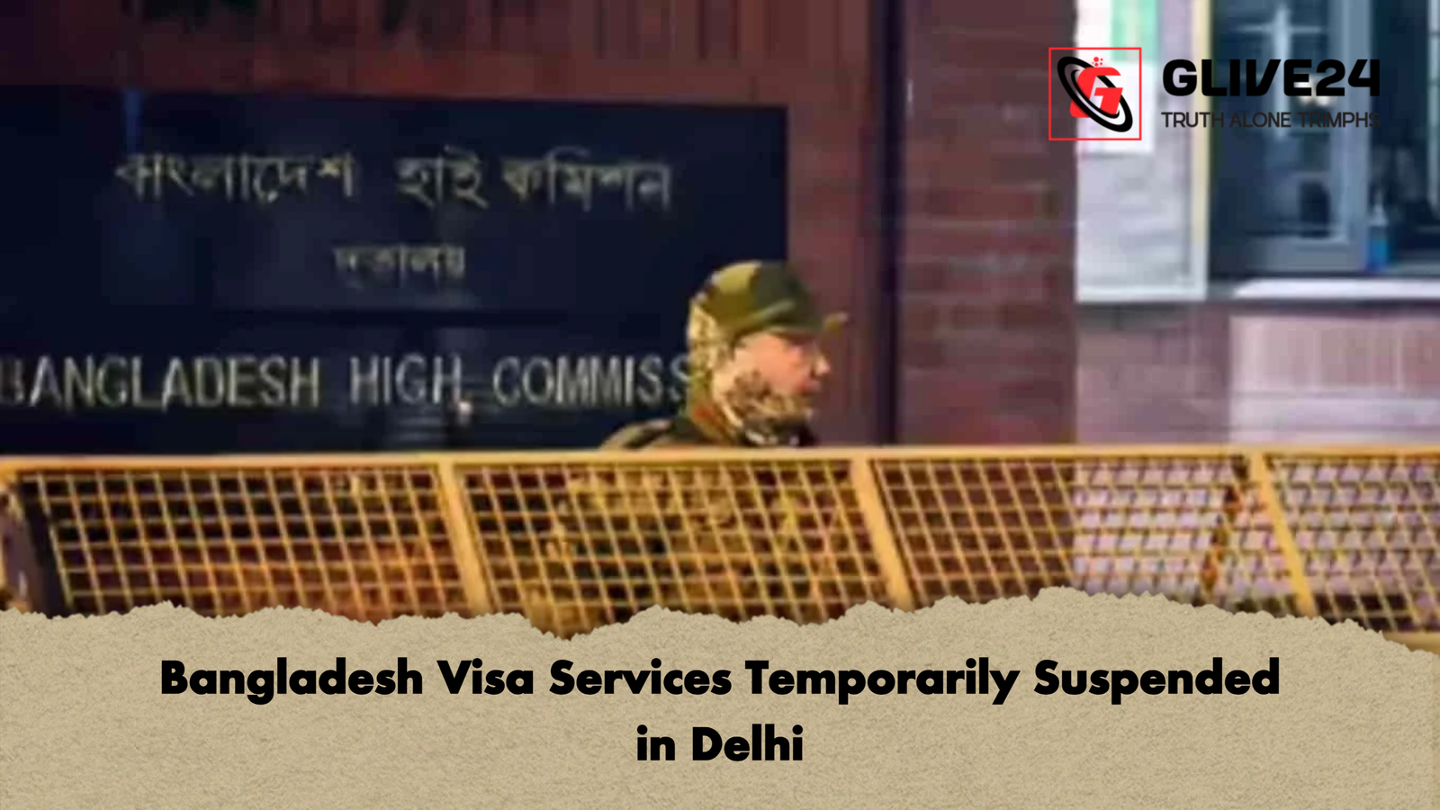 Bangladesh Visa Services Temporarily Suspended in Delhi