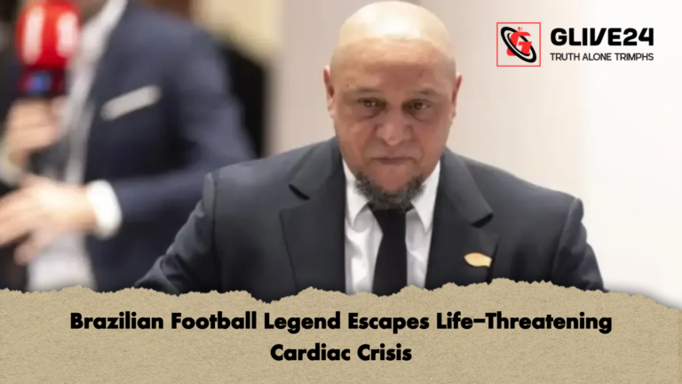 Brazilian Football Legend Escapes Life Threatening Cardiac Crisis Brazilian Football Legend Escapes Life-Threatening Cardiac Crisis