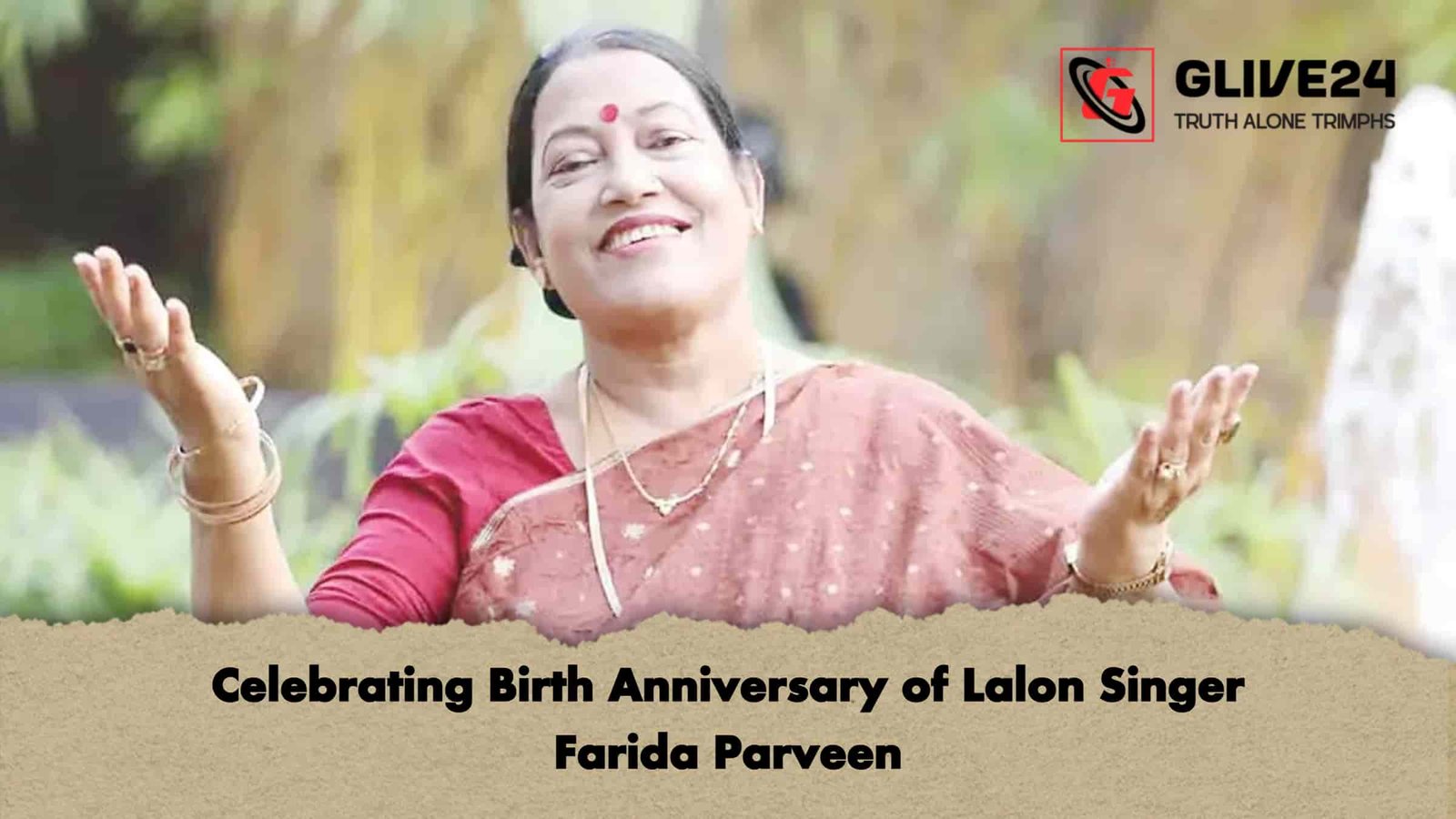 Celebrating Birth Anniversary of Lalon Singer Farida Parveen
