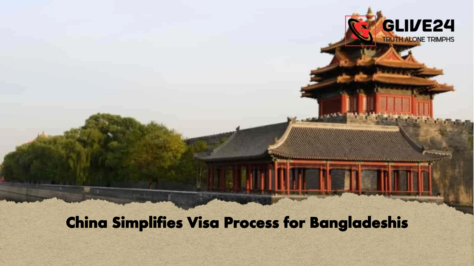 China Simplifies Visa Process for Bangladeshis