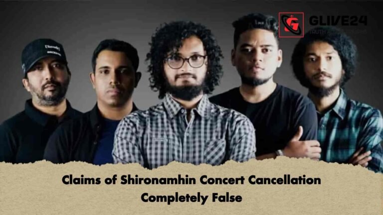 Claims of Shironamhin Concert Cancellation Completely False