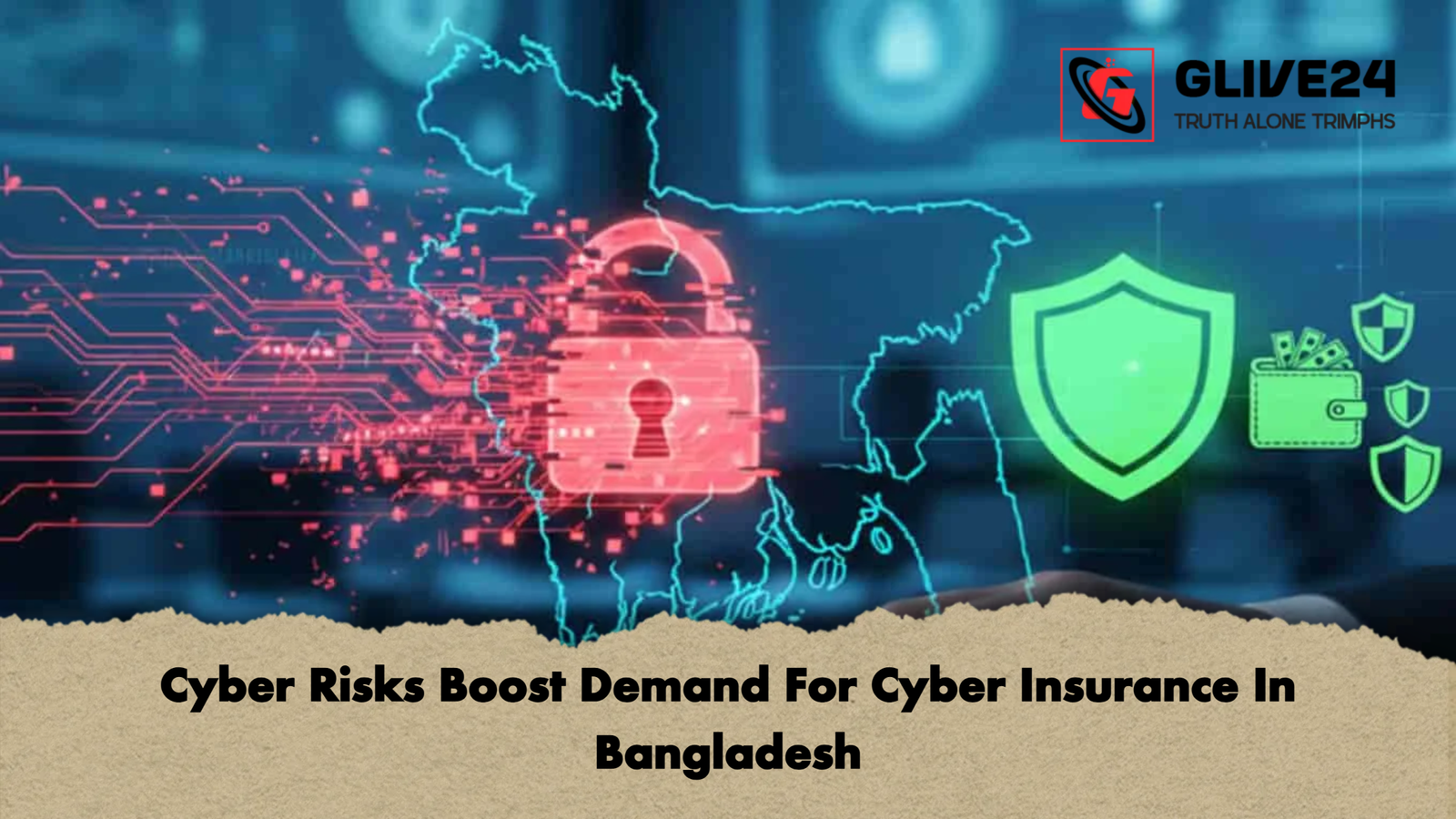 Cyber Risks Boost Demand For Cyber Insurance In Bangladesh