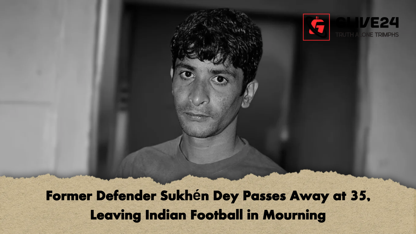 Former Defender Sukhen Dey Passes Away at 35 Leaving Indian Football in Mourning Former Defender Sukhén Dey Passes Away at 35, Leaving Indian Football in Mourning
