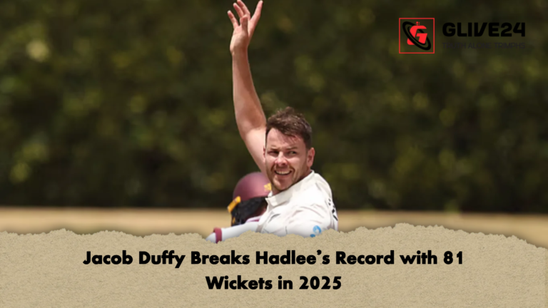 Jacob Duffy Breaks Hadlees Record with 81 Wickets in 2025 Jacob Duffy Breaks Hadlee’s Record with 81 Wickets in 2025