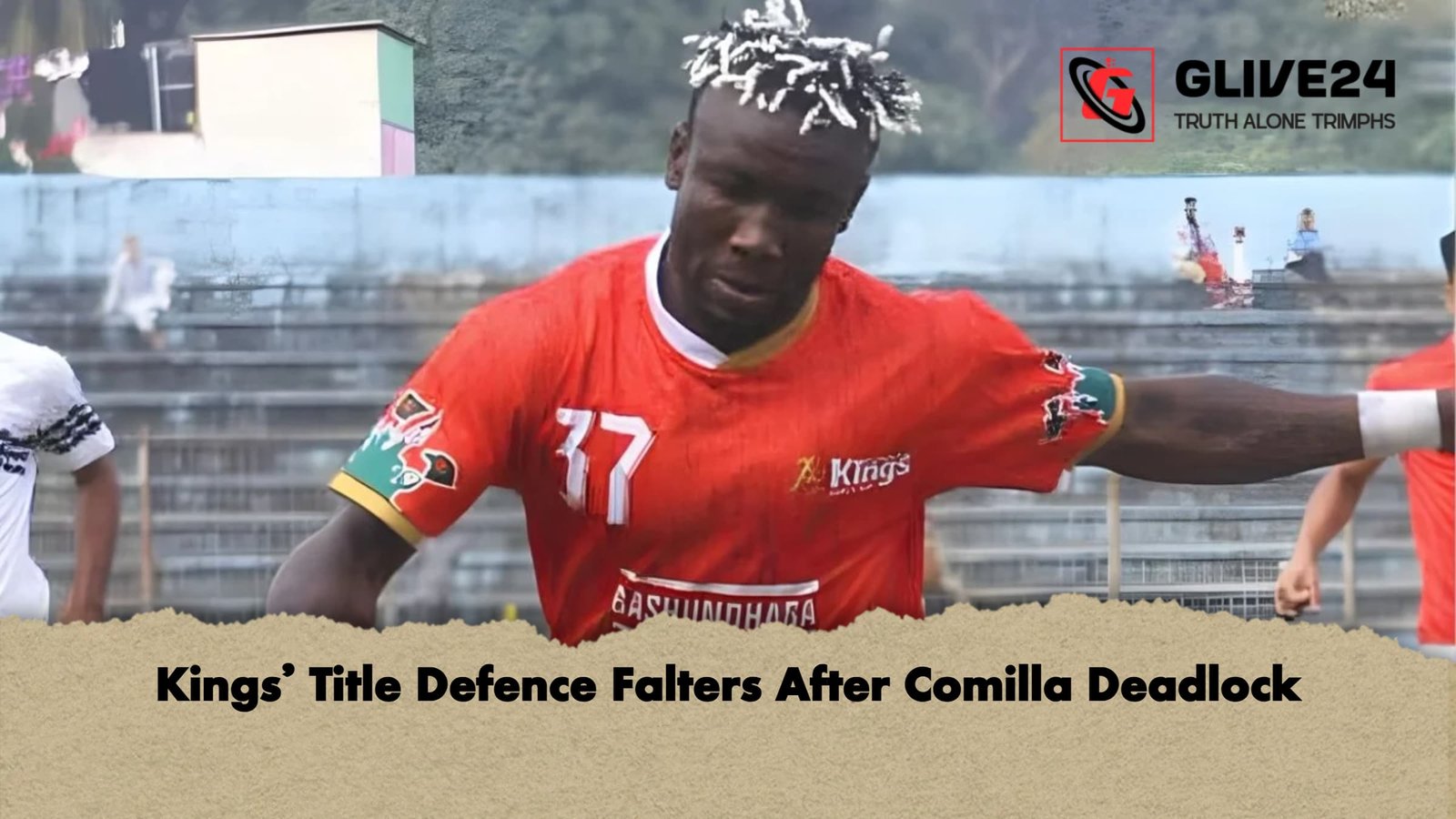 Kings Title Defence Falters After Comilla Deadlock Kings’ Title Defence Falters After Comilla Deadlock