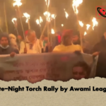 Late Night Torch Rally by Awami League Late-Night Torch Rally by Awami League