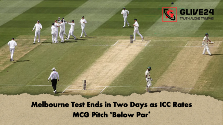 Melbourne Test Ends in Two Days as ICC Rates MCG Pitch ‘Below Par Melbourne Test Ends in Two Days as ICC Rates MCG Pitch ‘Below Par’
