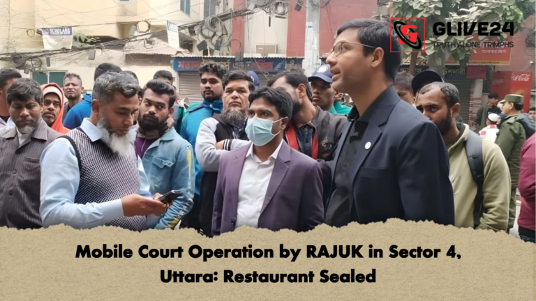 Mobile Court Operation by RAJUK in Sector 4 Uttara Restaurant Sealed Mobile Court Operation by RAJUK in Sector 4, Uttara: Restaurant Sealed