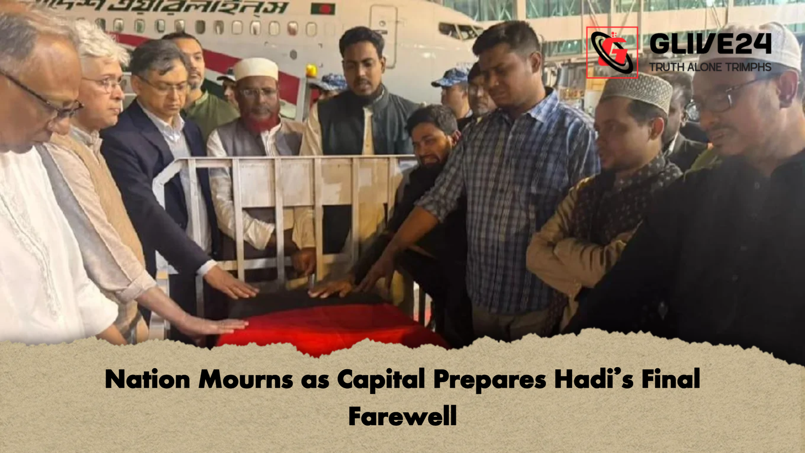 Nation Mourns as Capital Prepares Hadis Final Farewell Nation Mourns as Capital Prepares Hadi’s Final Farewell