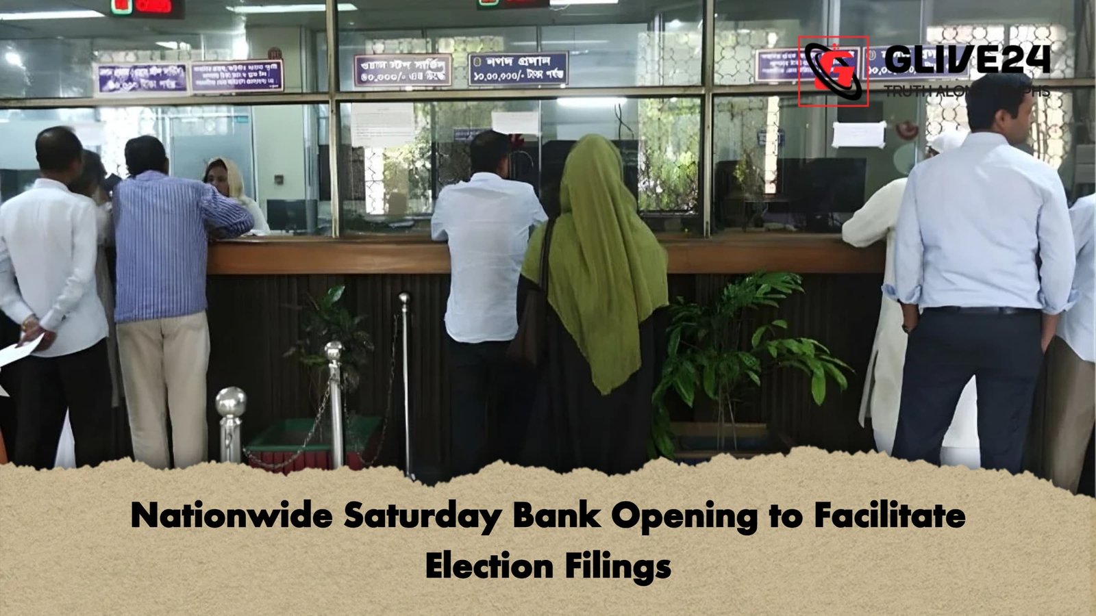 Nationwide Saturday Bank Opening to Facilitate Election Filings Nationwide Saturday Bank Opening to Facilitate Election Filings