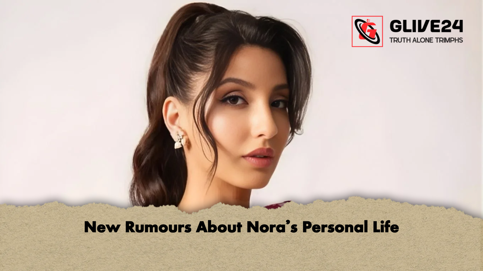 New Rumours About Nora's Personal Life 1 New Rumours About Noras Personal Life New Rumours About Nora's Personal Life