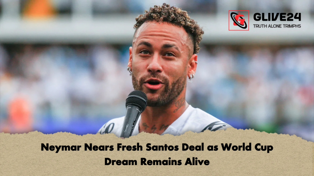 Neymar Nears Fresh Santos Deal as World Cup Dream Remains Alive 2 Neymar Nears Fresh Santos Deal as World Cup Dream Remains Alive Neymar Nears Fresh Santos Deal as World Cup Dream Remains Alive