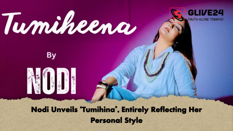 Nodi Unveils ‘Tumihina Entirely Reflecting Her Personal Style Nodi Unveils ‘Tumihina’, Entirely Reflecting Her Personal Style