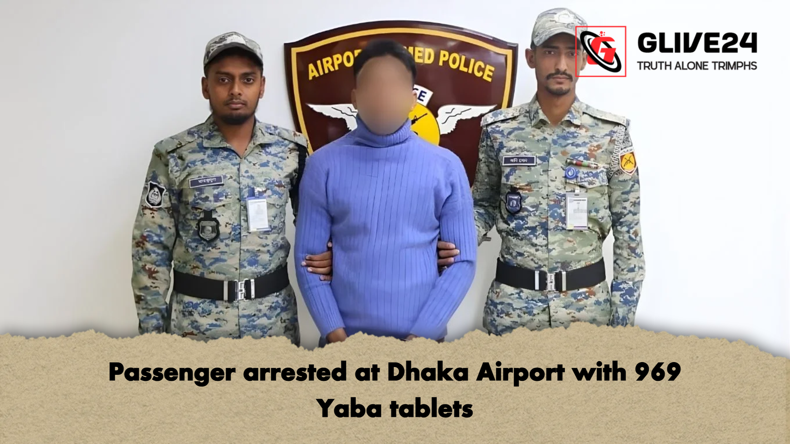 Passenger arrested at Dhaka Airport with 969 Yaba tablets Passenger arrested at Dhaka Airport with 969 Yaba tablets