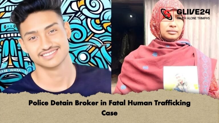 Police Detain Broker in Fatal Human Trafficking Case Police Detain Broker in Fatal Human Trafficking Case