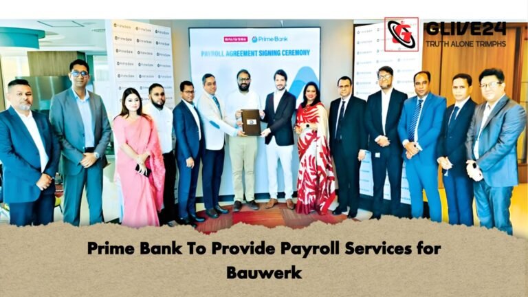 Prime Bank To Provide Payroll Services for Bauwerk Prime Bank To Provide Payroll Services for Bauwerk