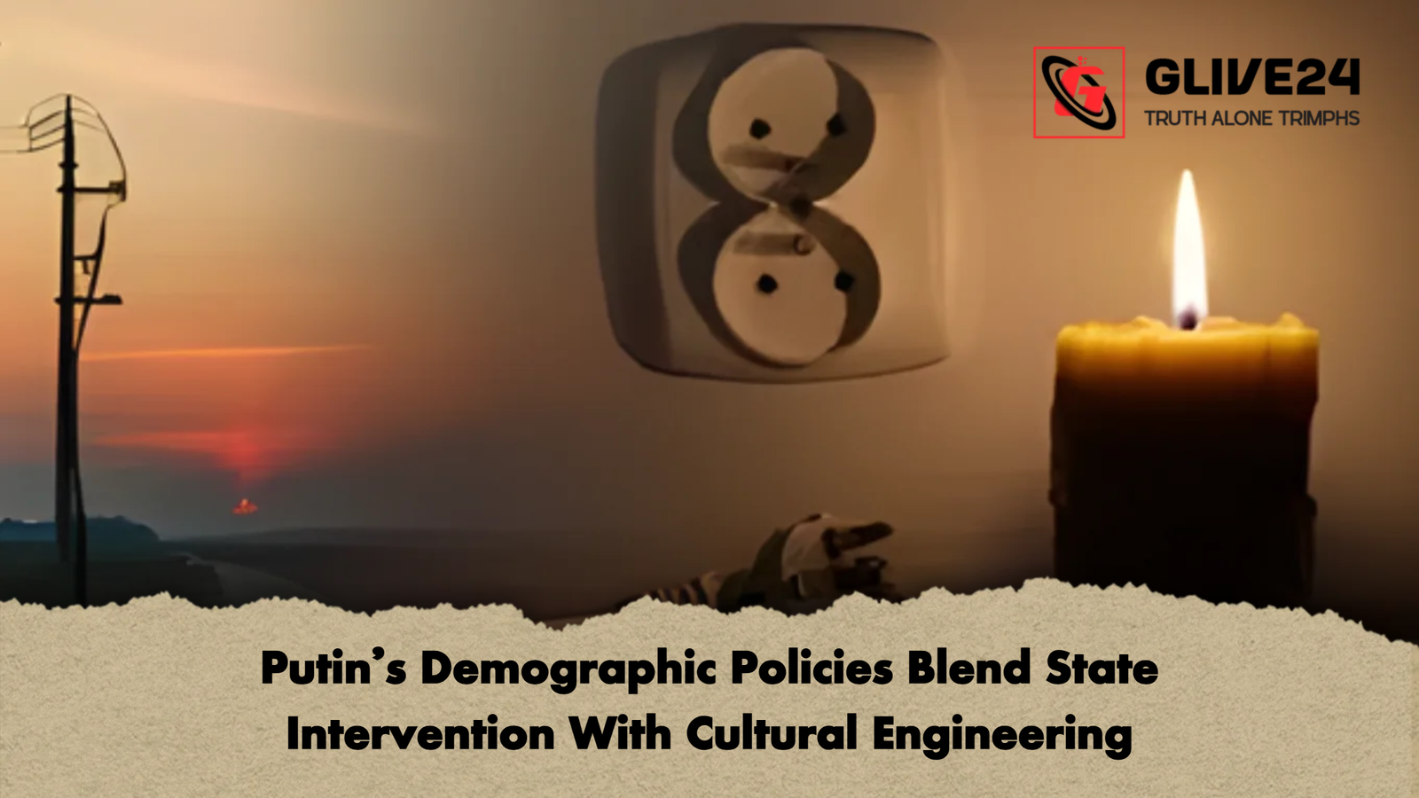 Putins Demographic Policies Blend State Intervention With Cultural Engineering Putin’s Demographic Policies Blend State Intervention With Cultural Engineering