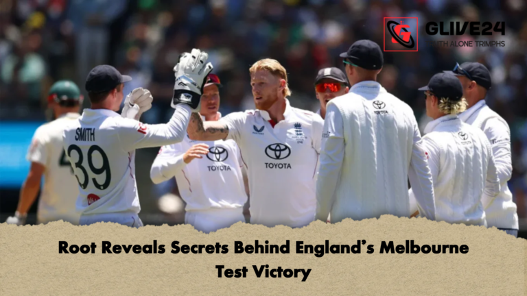 Root Reveals Secrets Behind Englands Melbourne Test Victory Root Reveals Secrets Behind England’s Melbourne Test Victory