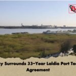 Secrecy Surrounds 33 Year Laldia Port Terminal Agreement Secrecy Surrounds 33-Year Laldia Port Terminal Agreement