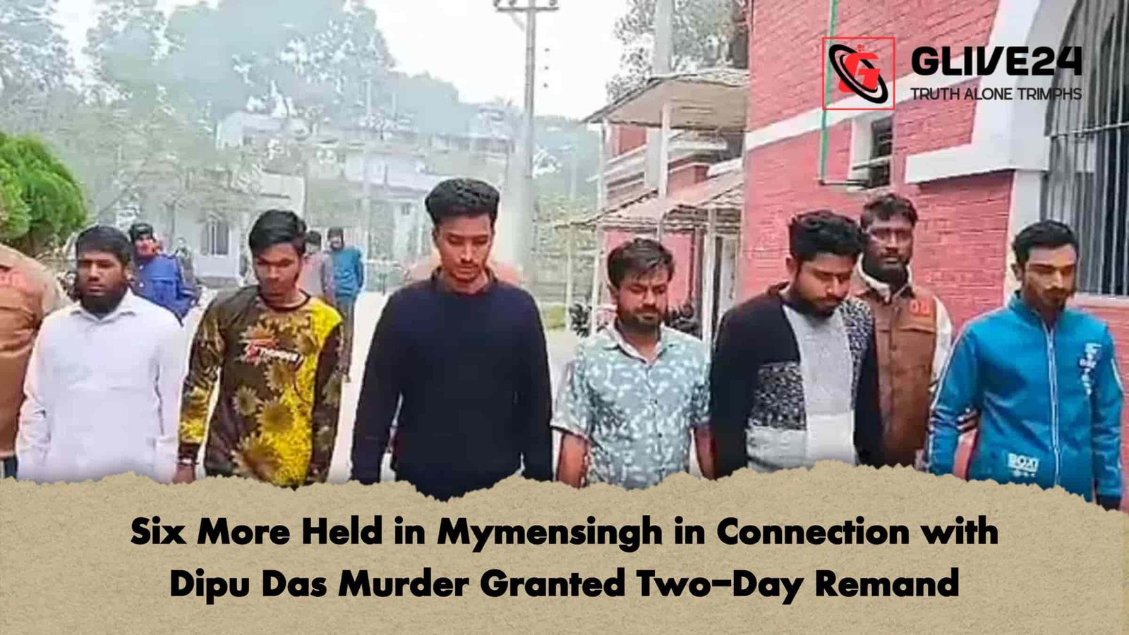 Six More Held in Mymensingh in Connection with Dipu Das Murder Granted Two-Day Remand