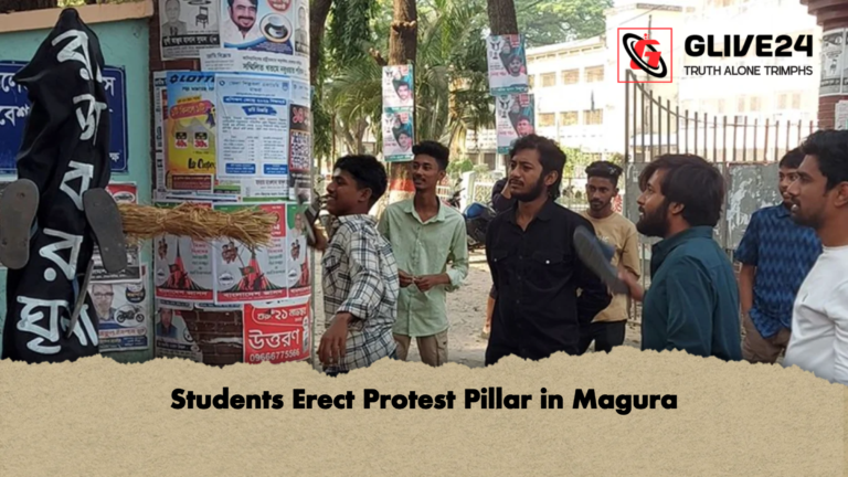 Students Erect Protest Pillar in Magura Students Erect Protest Pillar in Magura
