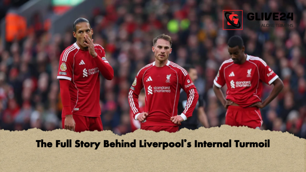 The Full Story Behind Liverpools Internal Turmoil The Full Story Behind Liverpool's Internal Turmoil