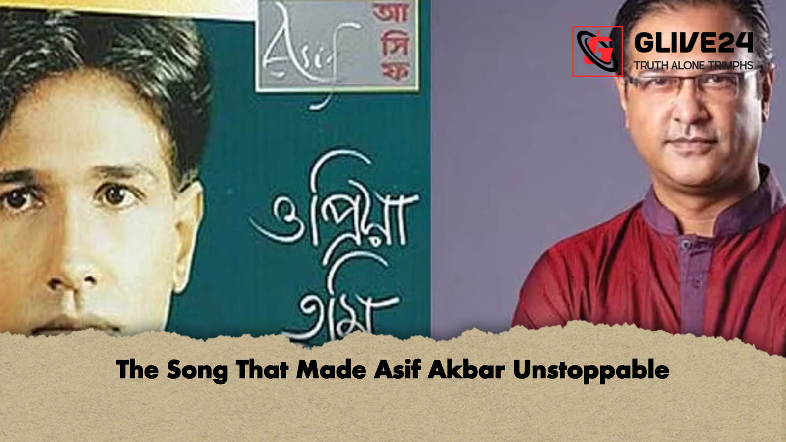 The Song That Made Asif Akbar Unstoppable The Song That Made Asif Akbar Unstoppable