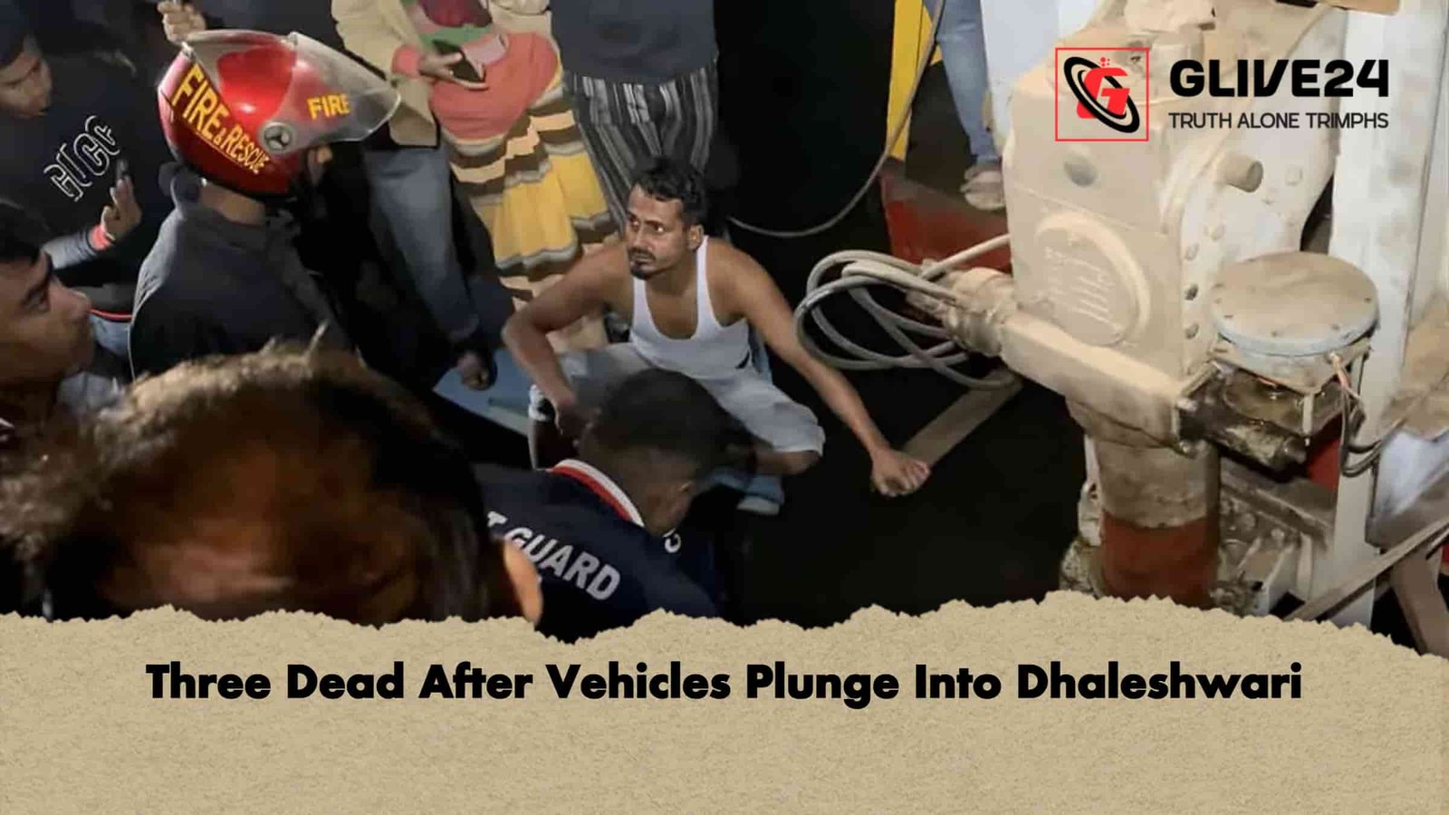 Three Dead After Vehicles Plunge Into Dhaleshwari