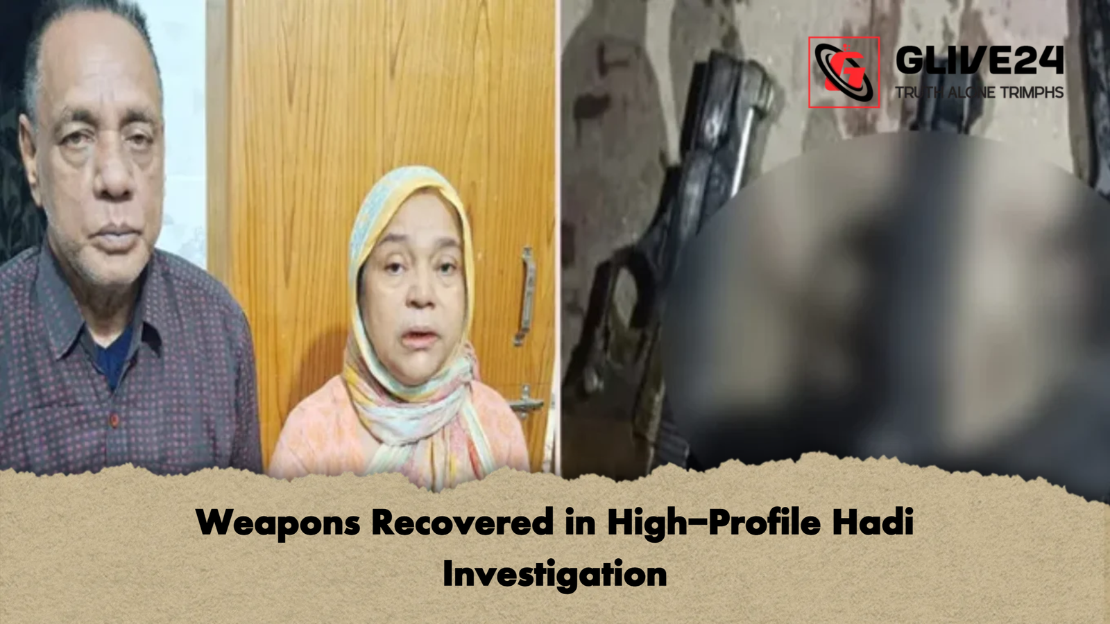 Weapons Recovered in High Profile Hadi Investigation Weapons Recovered in High-Profile Hadi Investigation