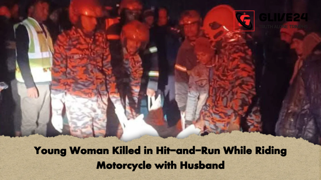 Young Woman Killed in Hit and Run While Riding Motorcycle with Husband Young Woman Killed in Hit-and-Run While Riding Motorcycle with Husband