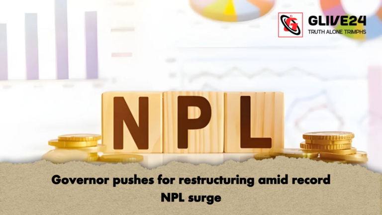 news thumbnail 1765172115637 Governor pushes for restructuring amid record NPL surge