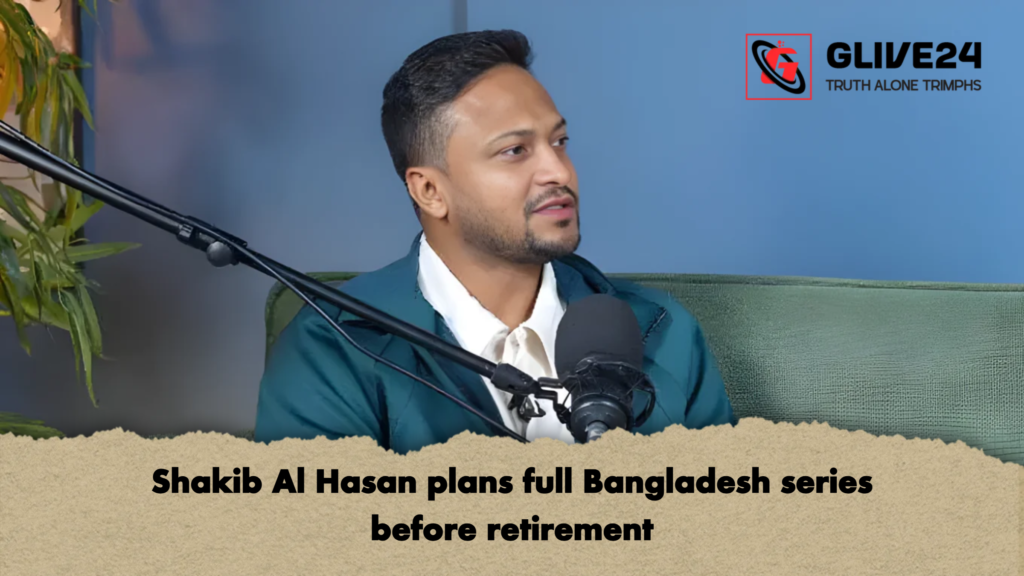 Shakib Al Hasan plans full Bangladesh series before retirement 2 news thumbnail 1765176144796 Shakib Al Hasan plans full Bangladesh series before retirement