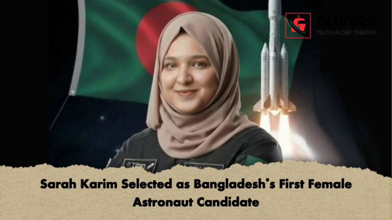 news thumbnail 1765337546955 Sarah Karim Selected as Bangladesh’s First Female Astronaut Candidate