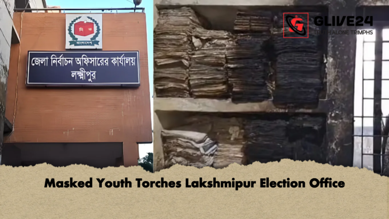 news thumbnail 1765605659784 Masked Youth Torches Lakshmipur Election Office