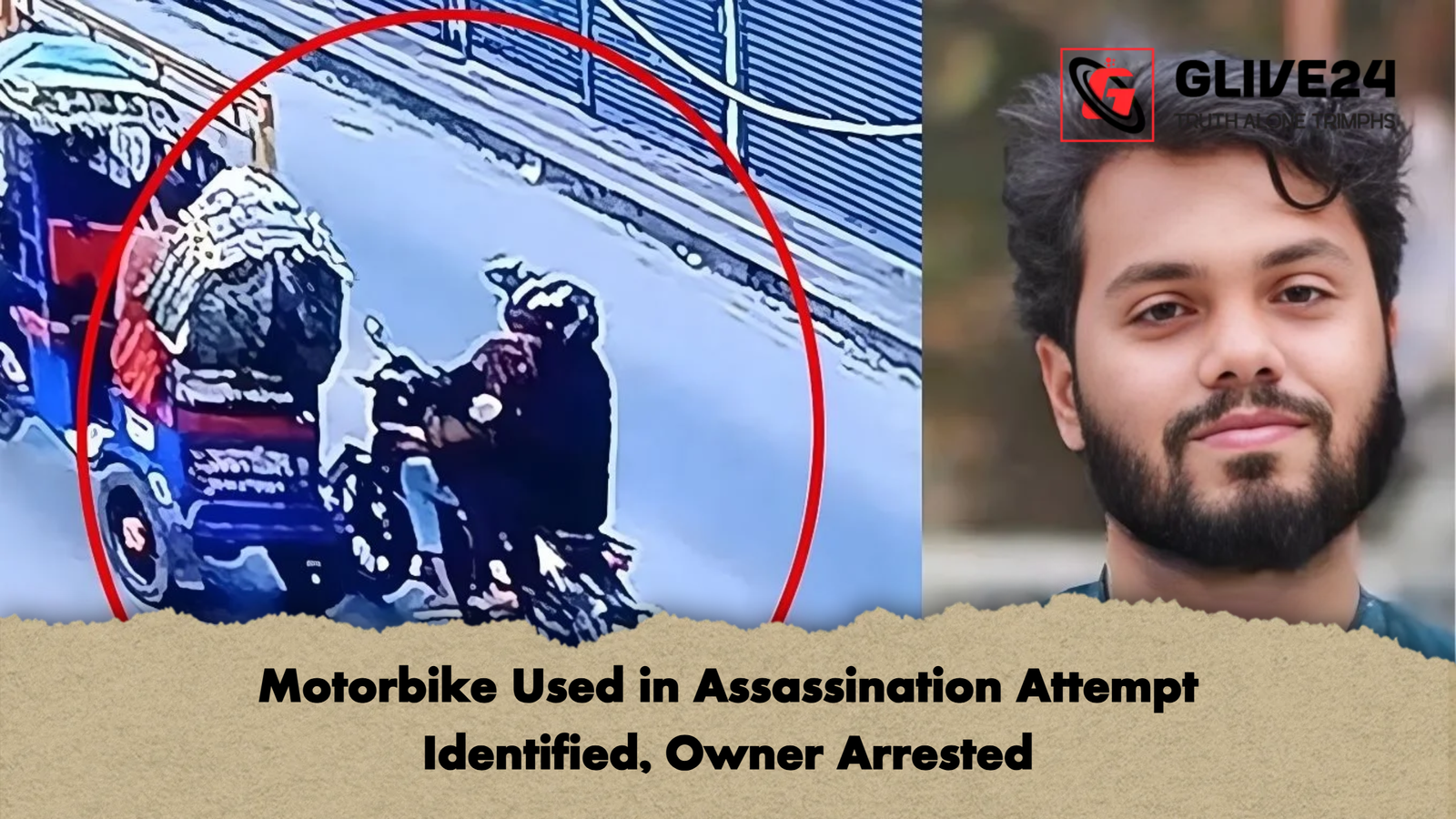 news thumbnail 1765688874645 Motorbike Used in Assassination Attempt Identified, Owner Arrested
