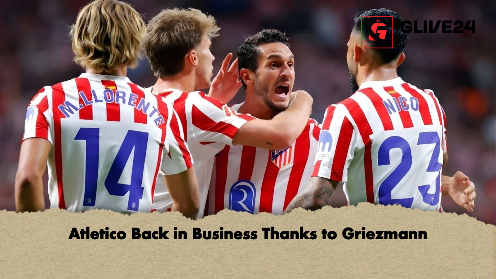 news thumbnail 1765699932074 Atletico Back in Business Thanks to Griezmann