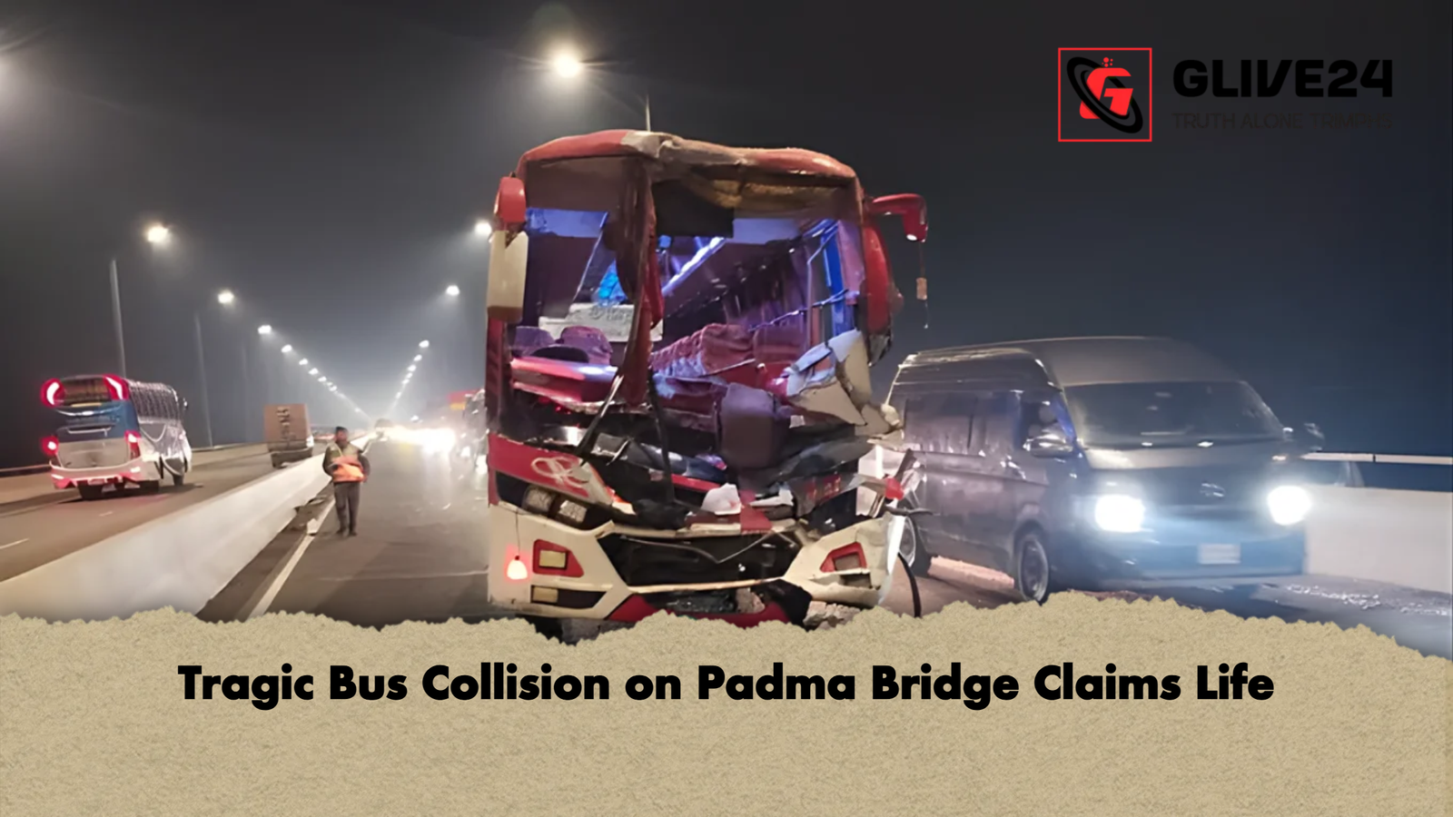news thumbnail 1765873284633 Tragic Bus Collision on Padma Bridge Claims Life