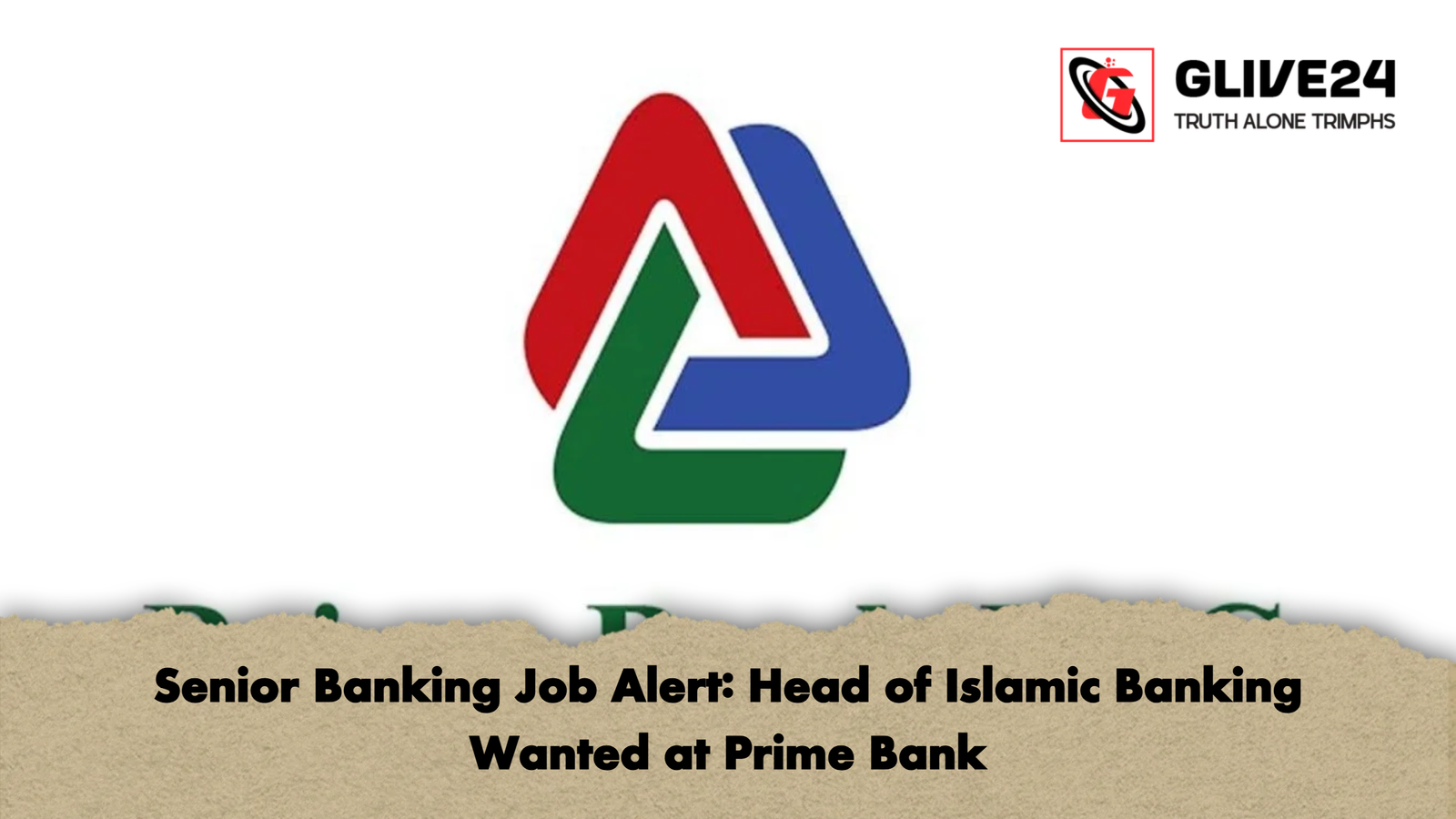 news thumbnail 1765944470244 Senior Banking Job Alert: Head of Islamic Banking Wanted at Prime Bank