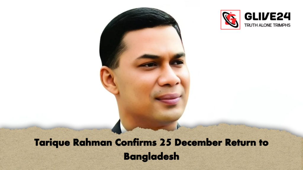 news thumbnail 1765948409962 Tarique Rahman Confirms 25 December Return to Bangladesh