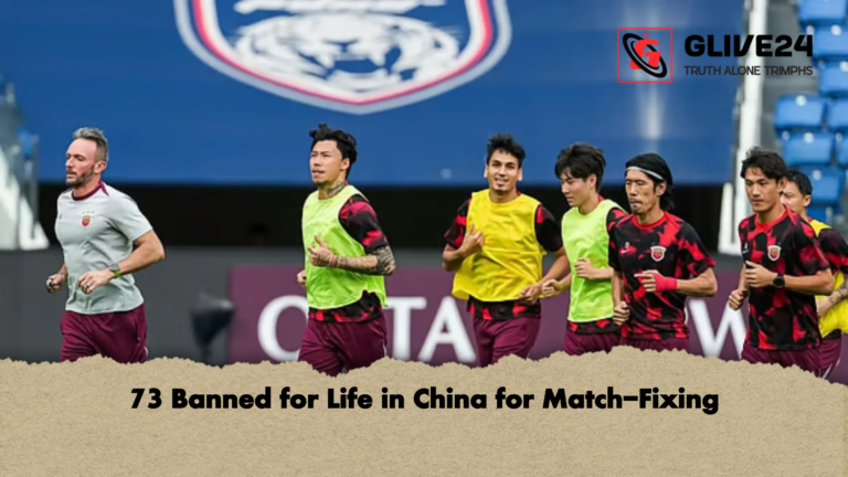 73 Banned for Life in China for Match Fixing 73 Banned for Life in China for Match-Fixing