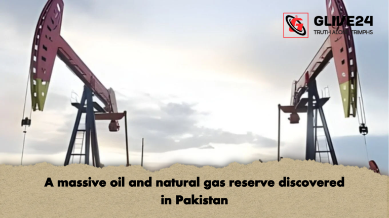 A massive oil and natural gas reserve discovered in Pakistan A massive oil and natural gas reserve discovered in Pakistan