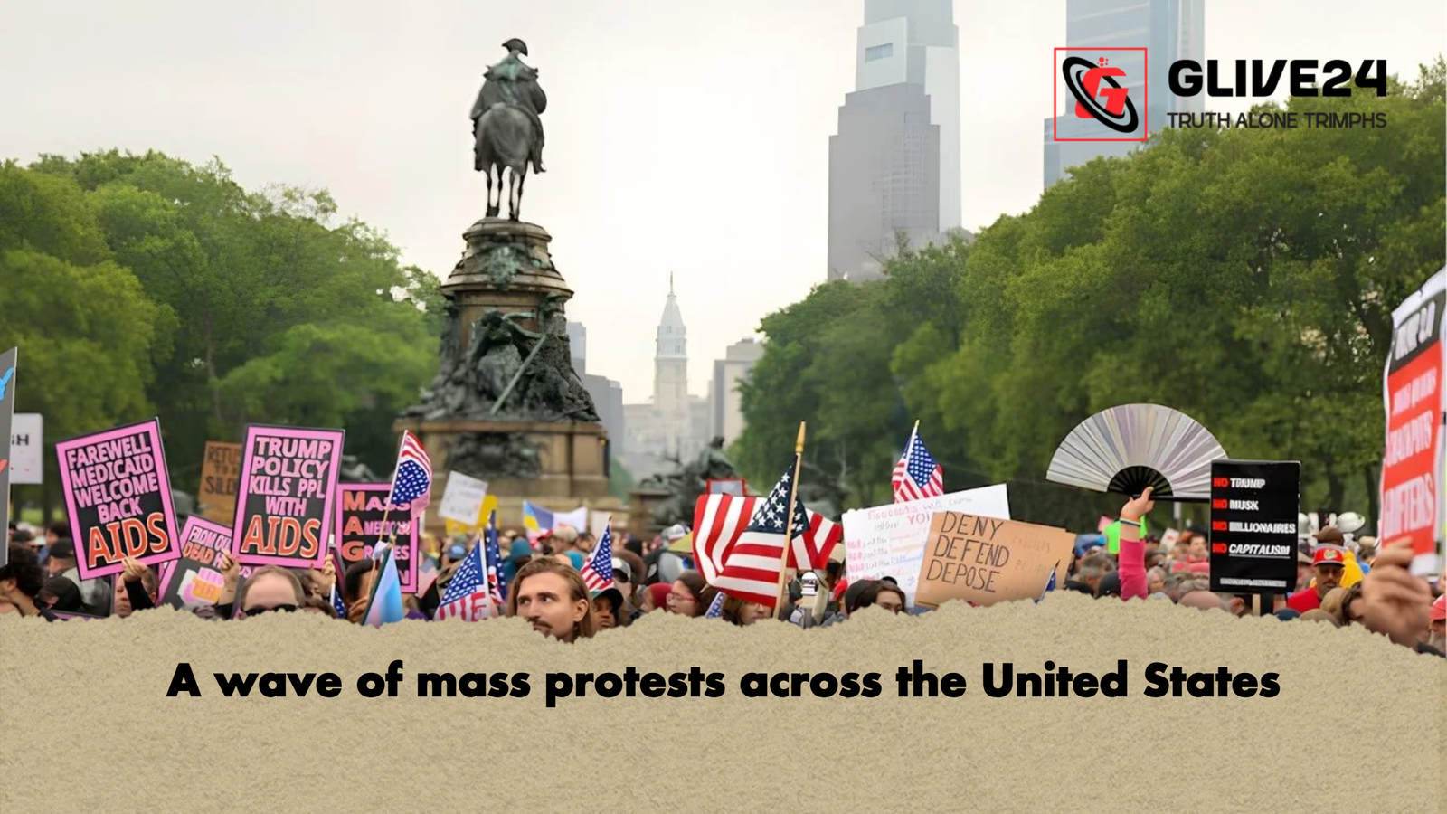 A wave of mass protests across the United States A wave of mass protests across the United States