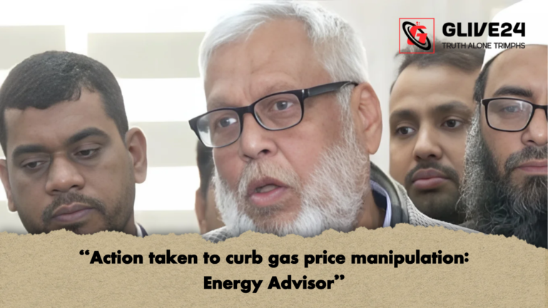 Action taken to curb gas price manipulation Energy Advisor 2 “Action taken to curb gas price manipulation: Energy Advisor”